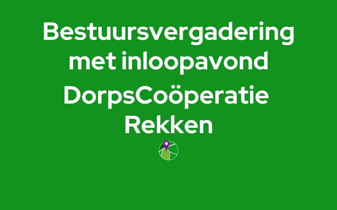 Bestuursvergadering met inloopavond – DCR